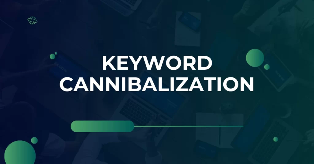Keyword cannibalization